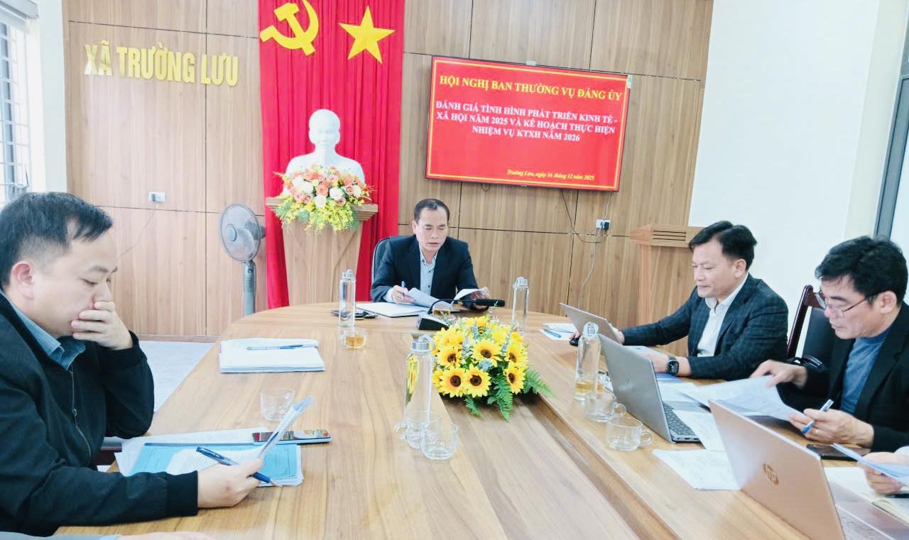 Ban Thường vụ Đảng ủy xã Trường Lưu đánh giá tình hình thực hiện nhiệm vụ phát triển KT-XH , QP-AN năm 2025