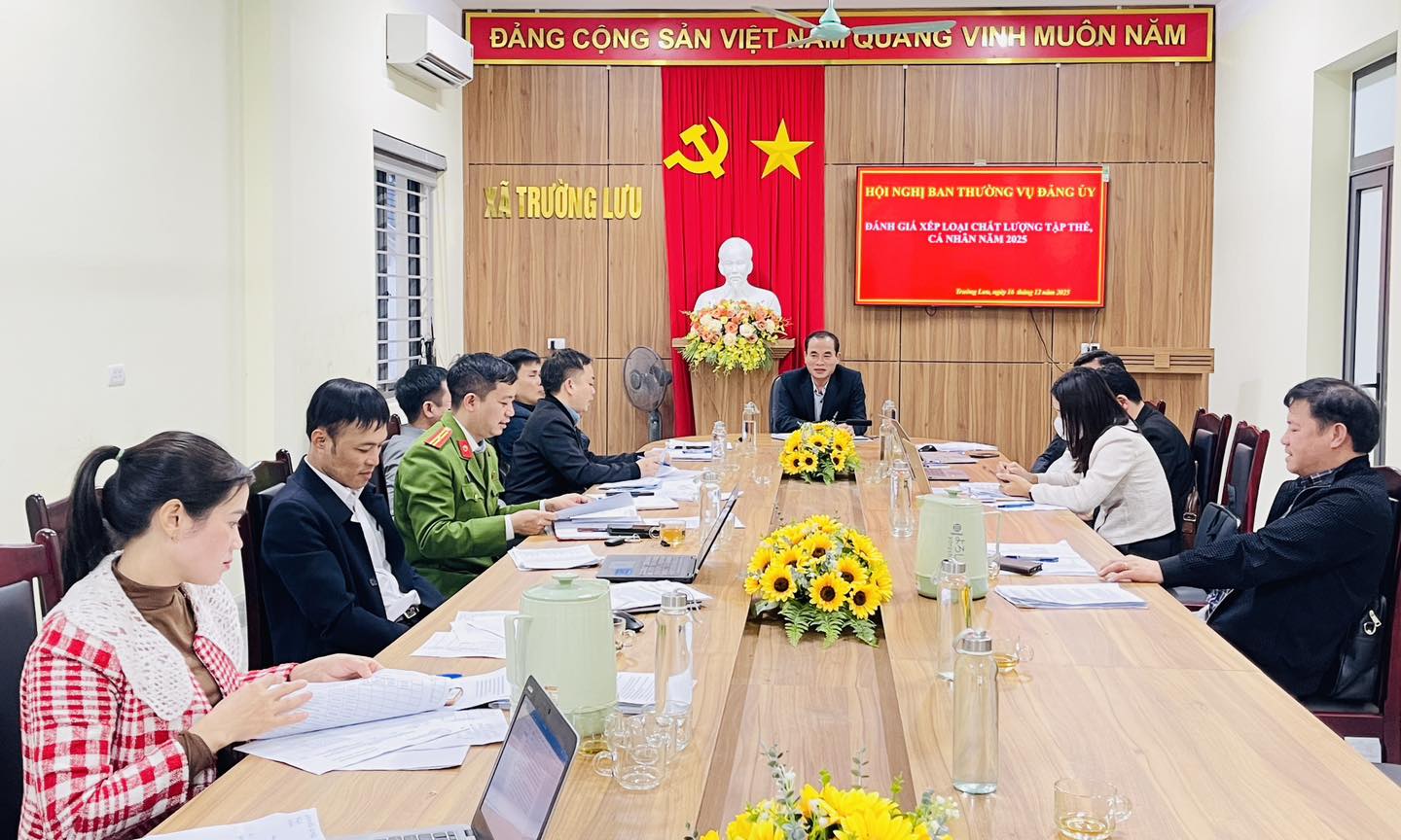 Ban Thường vụ Đảng ủy xã Trường Lưu tổ chức hội nghị đánh giá, xếp loại chất lượng tập thể, cá nhân năm 2025