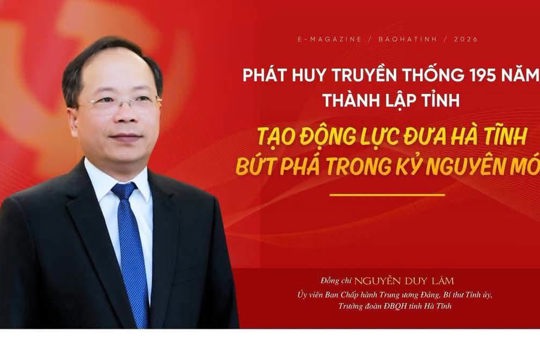 Phát huy truyền thống 195 năm thành lập Tỉnh - Tạo động lực đưa Hà Tĩnh bứt phá trong kỷ nguyên mới 